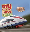 Cover: My Little Book of Trains - White Lion Publishing