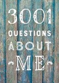 Cover: 3,001 Questions About Me - Second Edition: Volume 40 - Chartwell Books