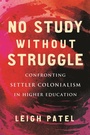 Cover: No Study Without Struggle - Beacon Press