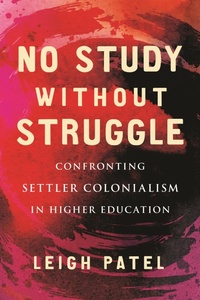 Enlarge image Cover: No Study Without Struggle - Beacon Press