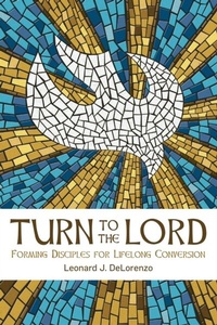 Abbildung von: Turn to the Lord - Liturgical Press