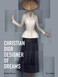 Cover: Christian Dior: Designer of Dreams - Rizzoli International Publications