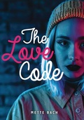 Cover: The Love Code - Lorimer Children & Teens