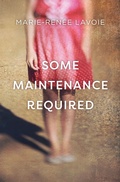 Cover: Some Maintenance Required - House of Anansi Press Ltd ,Canada