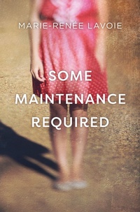 Enlarge image Cover: Some Maintenance Required - House of Anansi Press Ltd ,Canada