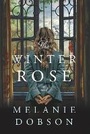 Cover: The Winter Rose - Tyndale House Publishers
