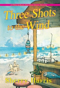 Enlarge image Cover: Three Shots to the Wind - Kensington Publishing