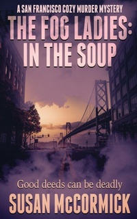 Enlarge image Cover: The Fog Ladies - Wild Rose Press
