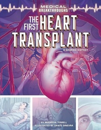 Enlarge image Cover: The First Heart Transplant - Graphic Universe
