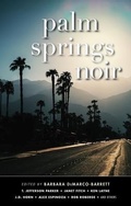 Cover: Palm Springs Noir - Akashic Books,U.S.