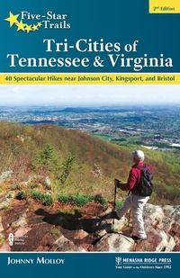 Abbildung von: Five-Star Trails: Tri-Cities of Tennessee & Virginia - Menasha Ridge Press Inc.