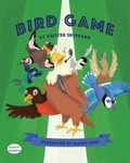 Cover: Bird Game - MacLaren-Cochrane Publishing