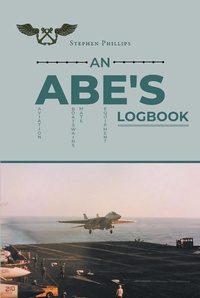 Enlarge image Cover: An ABE's Logbook - Page Publishing, Inc.