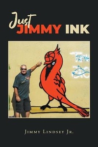 Enlarge image Cover: Just Jimmy Ink - Page Publishing, Inc.