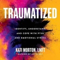 Cover: Traumatized - Hachette Go