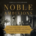 Cover: Noble Ambitions - Basic Books