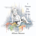 Cover: I Dream He Talks to Me - Hachette Books
