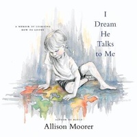 Enlarge image Cover: I Dream He Talks to Me - Hachette Books