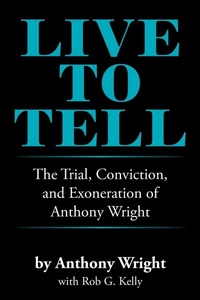Enlarge image Cover: Live to Tell - Xlibris Us