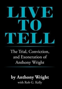 Enlarge image Cover: Live to Tell - Xlibris Us