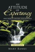 Cover: An Attitude of Expectancy - Trafford Publishing