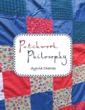 Cover: Patchwork Philosophy - AuthorHouse UK