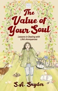 Cover: The Value of Your Soul - Luna River Publishing LLC