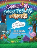 Cover: Connecting Colors, Feelings, and Words - Comet Tale Books