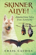 Cover: Skinner Alive! - Craig Caudill