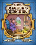 Cover: Mrs. Macker's Quacker - Creative Pursuits Publishing