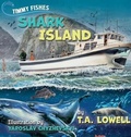Cover: Timmy Fishes Shark Island - Active Art & Science Publications