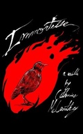 Cover: Immortelle - Off Limits Press LLC