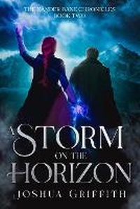 Enlarge image Cover: A Storm on the Horizon - Joshua Griffith