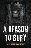 Cover: A Reason To Bury - Top Branch Publishing