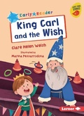 Cover: King Carl and the Wish - Lerner Publications (Tm)