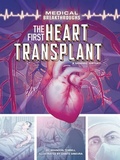 Cover: The First Heart Transplant - Graphic Universe