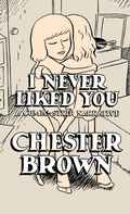 Cover: I Never Liked You - Drawn & Quarterly