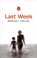 Cover: Last Week - Groundwood Books Ltd ,Canada