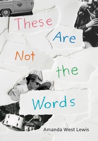 Abbildung von: These Are Not the Words - Groundwood Books Ltd ,Canada