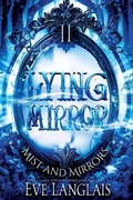 Cover: Lying Mirror - Eve Langlais