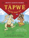 Cover: Tpwe and the Magic Hat - Greystone Books,Canada