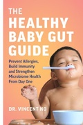 Cover: The Healthy Baby Gut Guide - Greystone Books,Canada