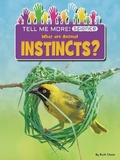 Cover: What Are Animal Instincts? - Ruby Tuesday Books