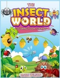 Cover: The Insect World coloring book for kids 6-12 - Marc Wilson