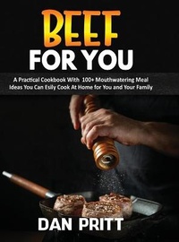 Abbildung von: Beef for You - Dan Pritt