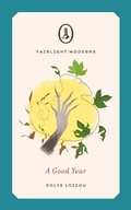 Cover: A Good Year - Fairlight Books