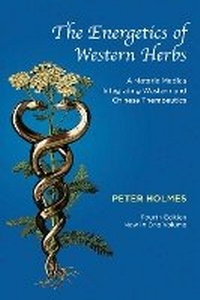 Abbildung von: The Energetics of Western Herbs - Aeon Books Ltd