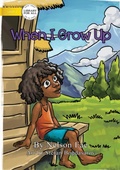 Cover: When I Grow Up - Library for All
