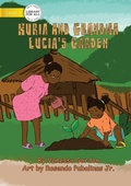 Cover: Kuria And Grandma Lucia's Garden - Library for All