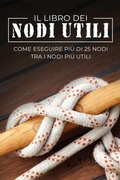 Cover: Il Libro dei Nodi Utili - SF Nonfiction Books